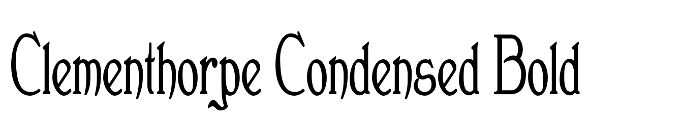 Clementhorpe Condensed Bold
